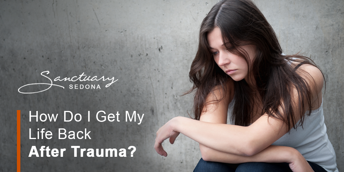 How Do I Get My Life Back After Trauma Image