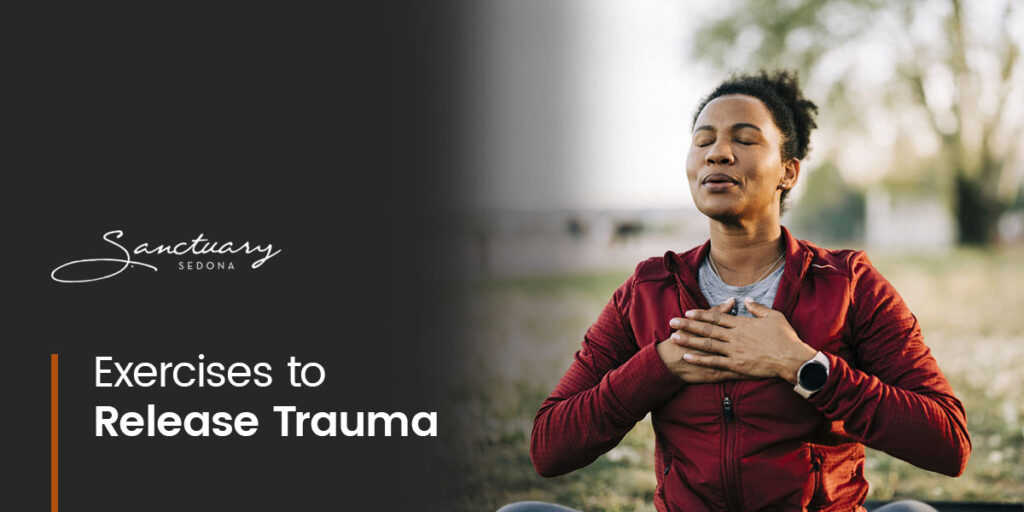 Exercises to Release Trauma